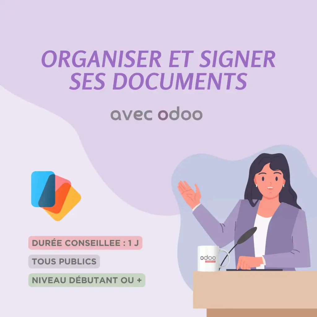 Organiser et signer ses documents avec Odoo (Débutant)