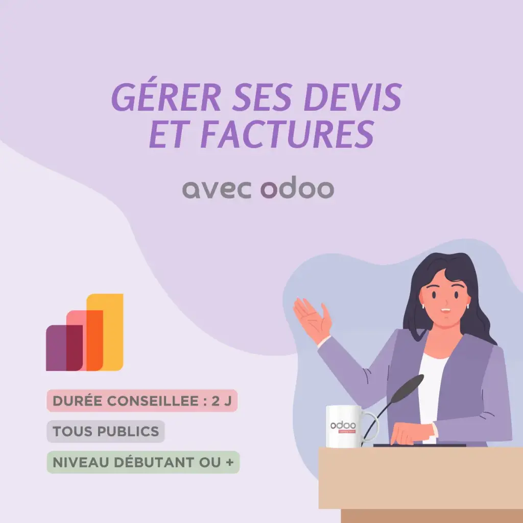Gérer ses devis et factures avec Odoo (Facturation, Débutant)
