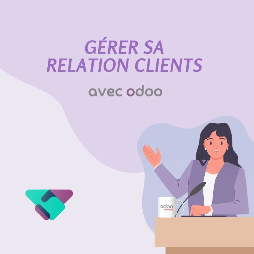 [ODPR-120] Gérer sa relation clients avec Odoo
