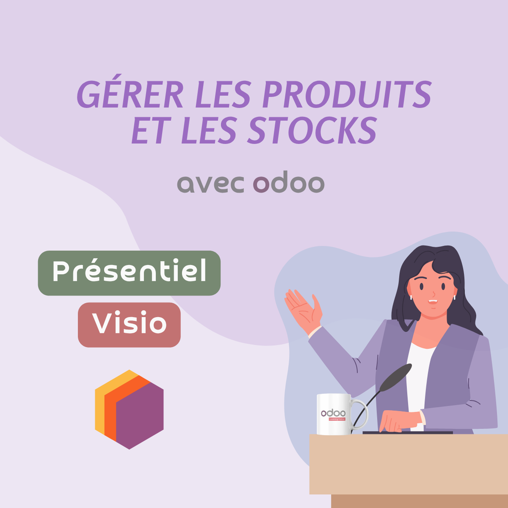 Gérer les produits et les stocks avec Odoo